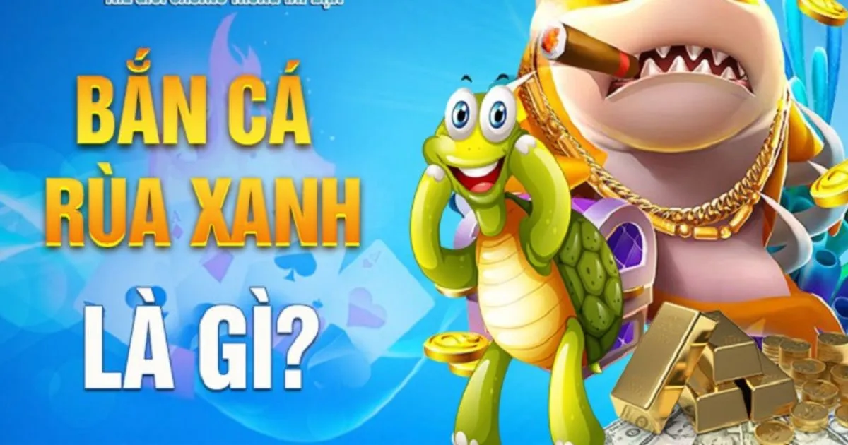 Thủ thuật nhận quà miễn phí trong Bắn cá rùa xanh